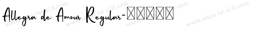 Allegra de Amour Regular字体转换